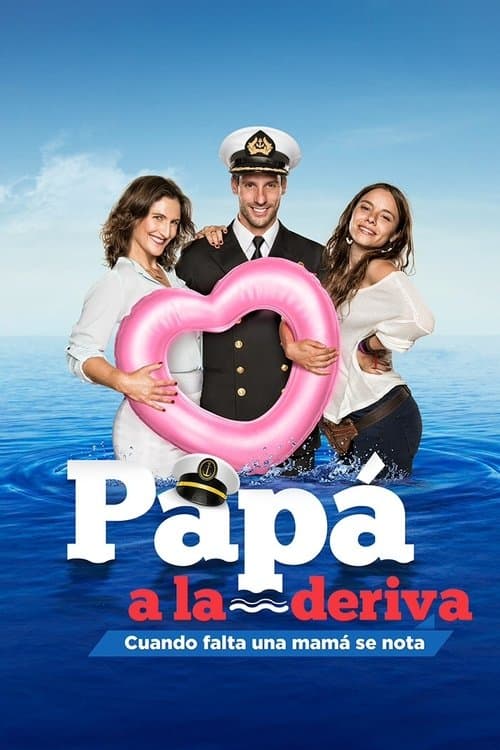 Poster for Papá a la deriva