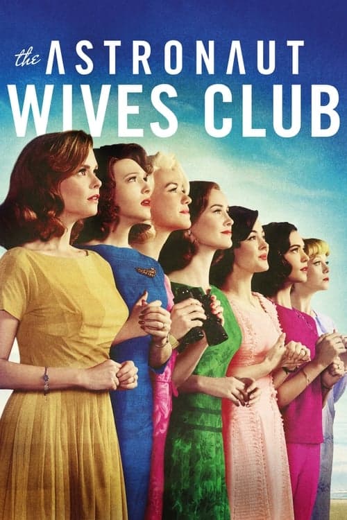 Poster for The Astronaut Wives Club