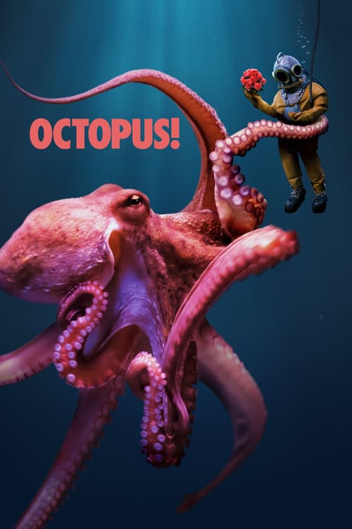 Poster for Octopus!