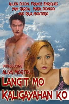 Poster for Langit Mo Kaligayahan Ko