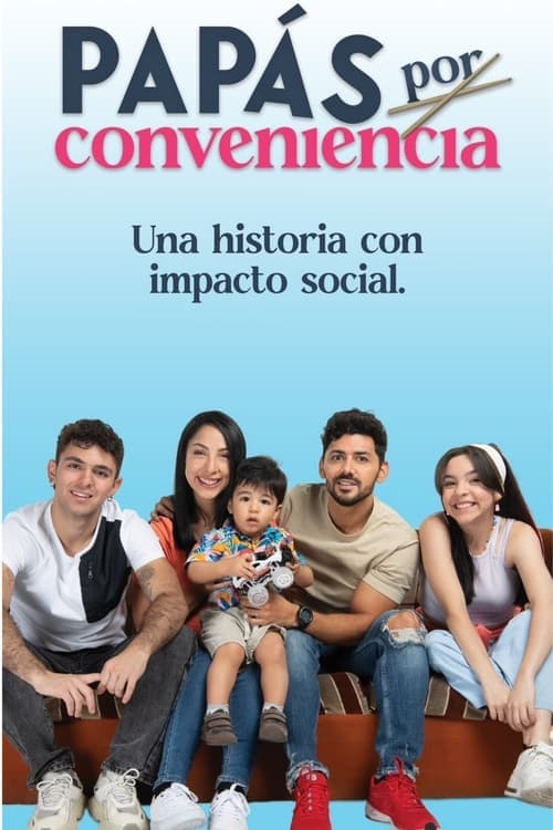 Poster for Papás por conveniencia