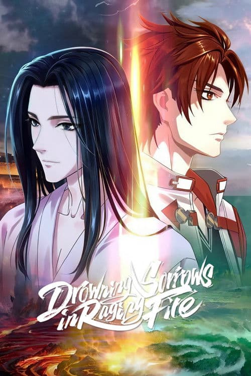 Poster for Drowning Sorrows in Raging Fire