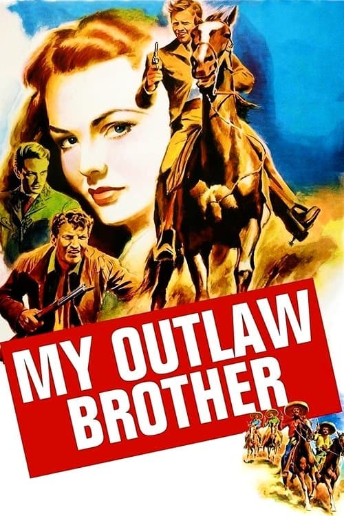 Poster for My Outlaw Brother