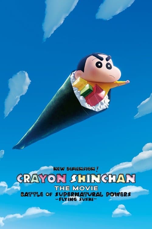 Poster for New Dimension! Crayon Shin-chan the Movie: Battle of Supernatural Powers ~Flying Sushi~