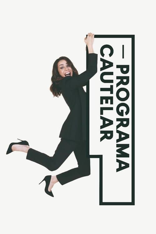 Poster for Programa Cautelar