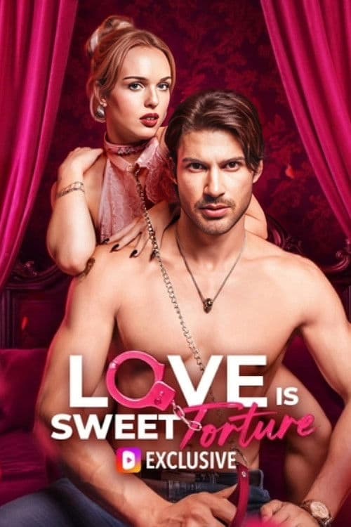 Poster for Love Is Sweet Torture