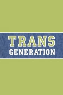 Poster for TransGeneration