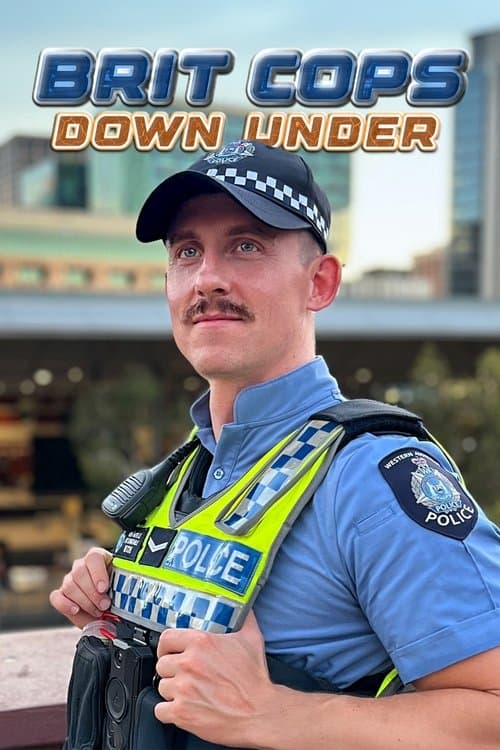 Poster for Brit Cops Down Under