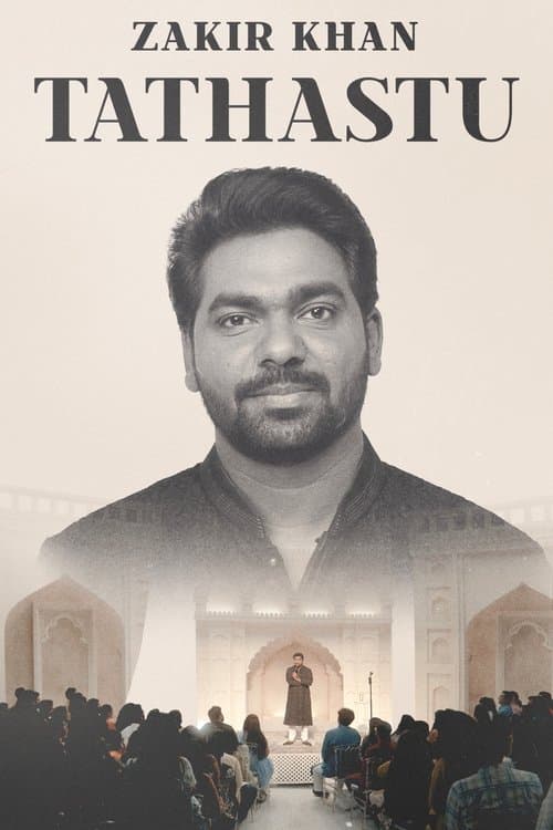 Poster for Zakir Khan: Tathastu