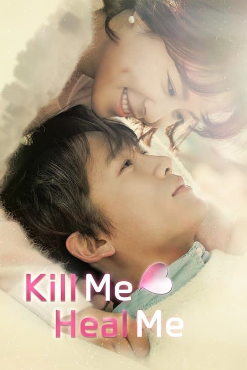 Poster for Kill Me, Heal Me