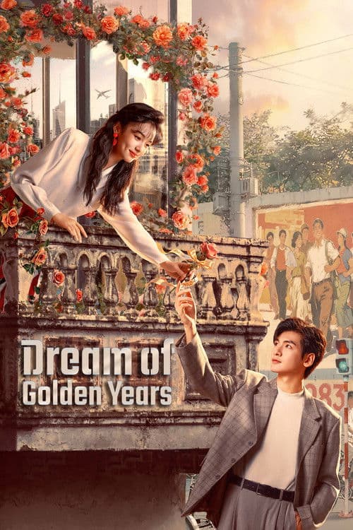 Poster for Dream of Golden Years