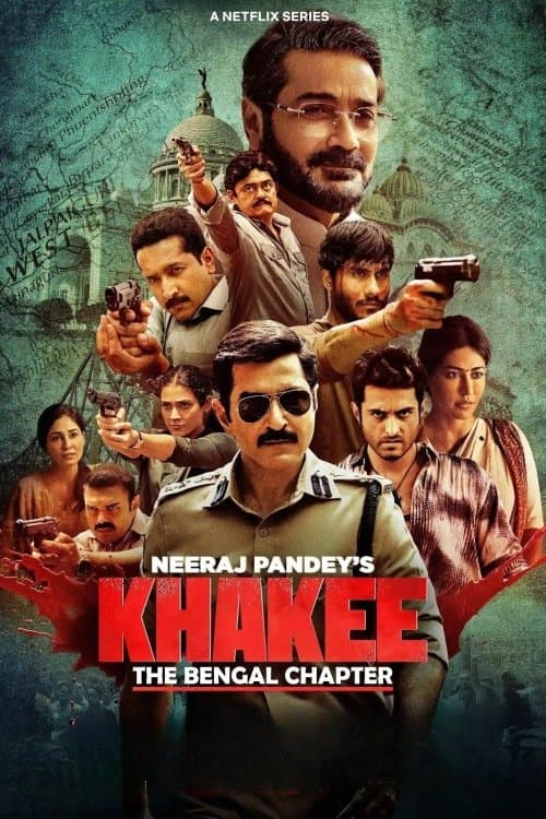 Poster for Khakee: The Bengal Chapter