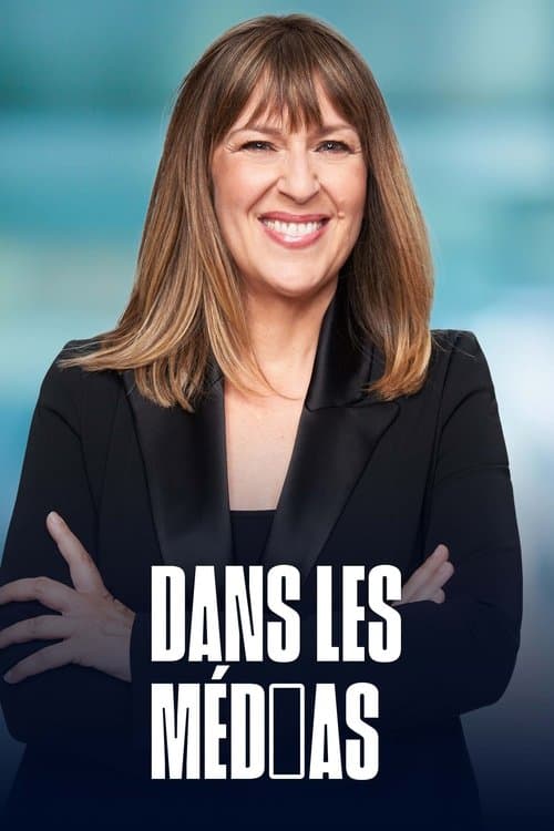 Poster for Dans les médias