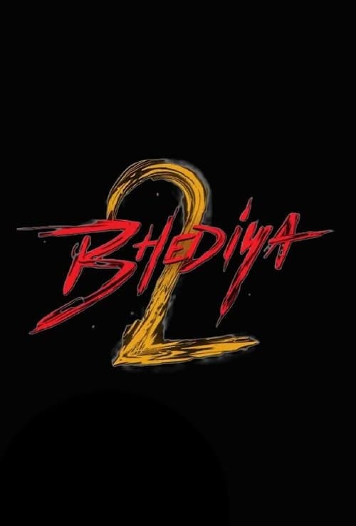 Poster for Bhediya 2:  The Beginning of End