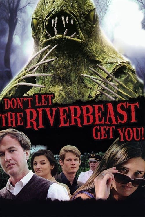 Poster for Don't Let the Riverbeast Get You!