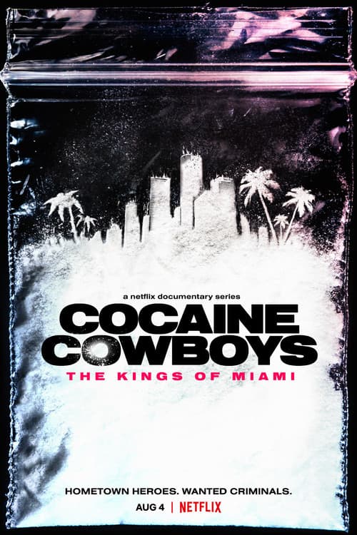 Poster for Cocaine Cowboys: The Kings of Miami