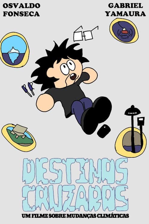 Poster for Crossed Destinies - A Short Film About Climate Change