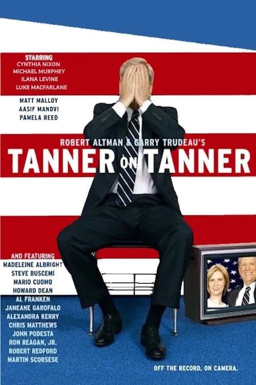 Poster for Tanner on Tanner