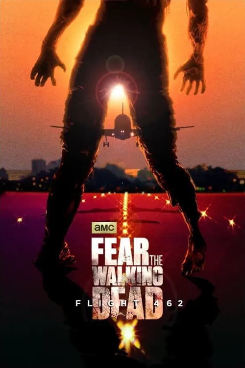 Poster for Fear the Walking Dead: Flight 462