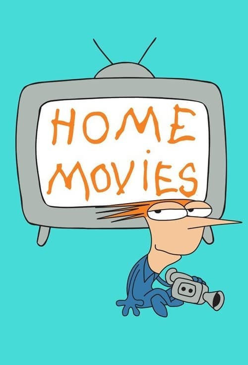 Poster for Home Movies