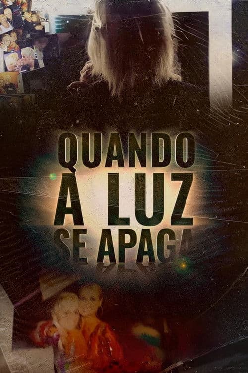 Poster for Quando a Luz Se Apaga