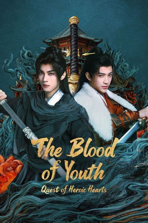 Poster for The Blood of Youth: Quest of Heroic Hearts