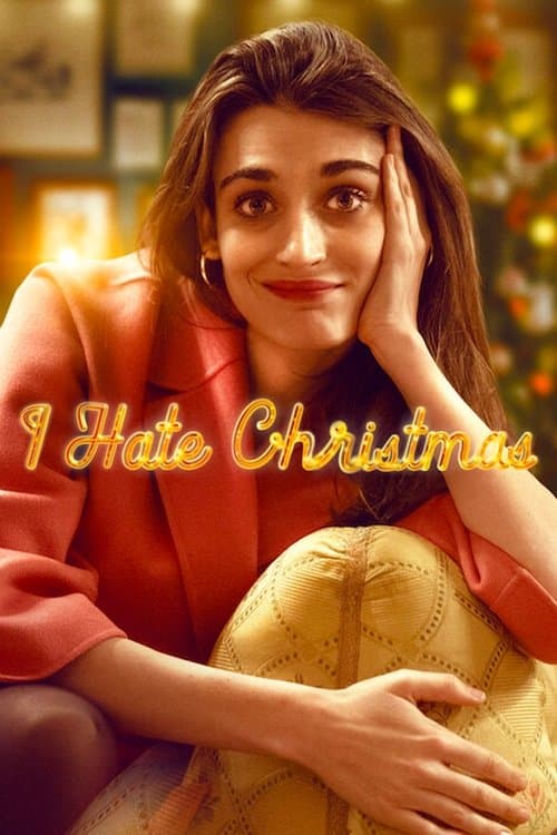 Poster for I Hate Christmas