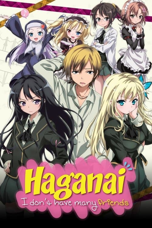 Poster for Haganai: I Don't Have Many Friends