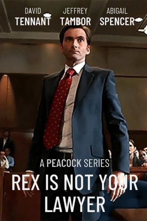 Poster for Rex Is Not Your Lawyer