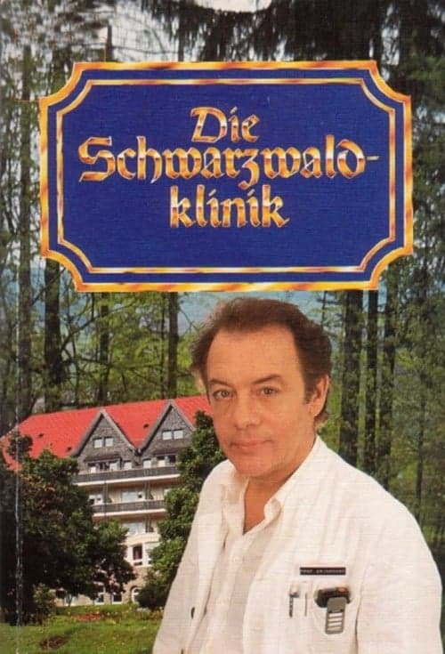 Poster for Die Schwarzwaldklinik