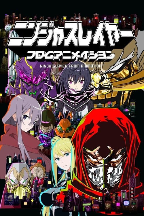 Poster for Ninja Slayer From Animation