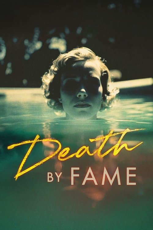 Poster for Death by Fame