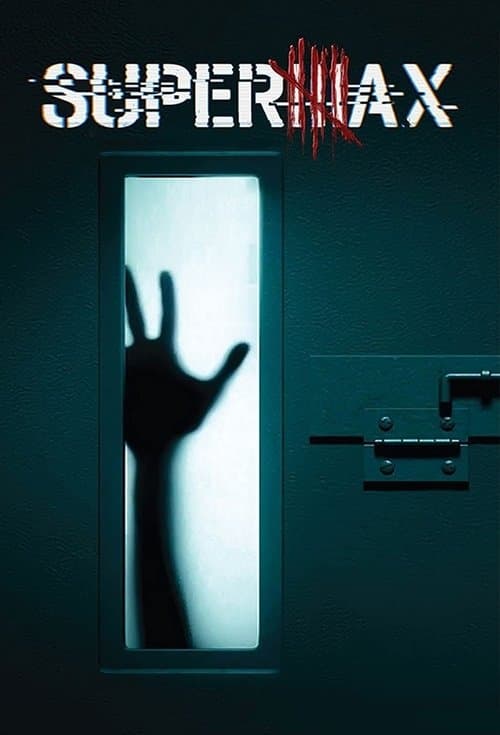 Poster for Supermax