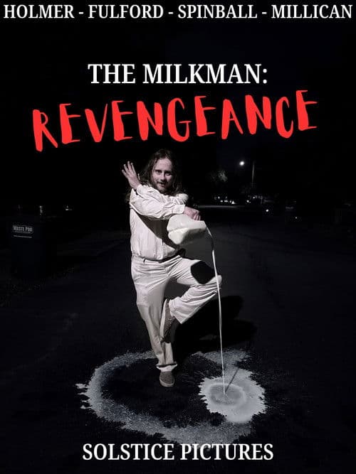 Poster for The Milkman: Revengeance