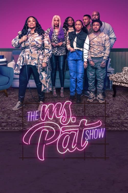 Poster for The Ms. Pat Show
