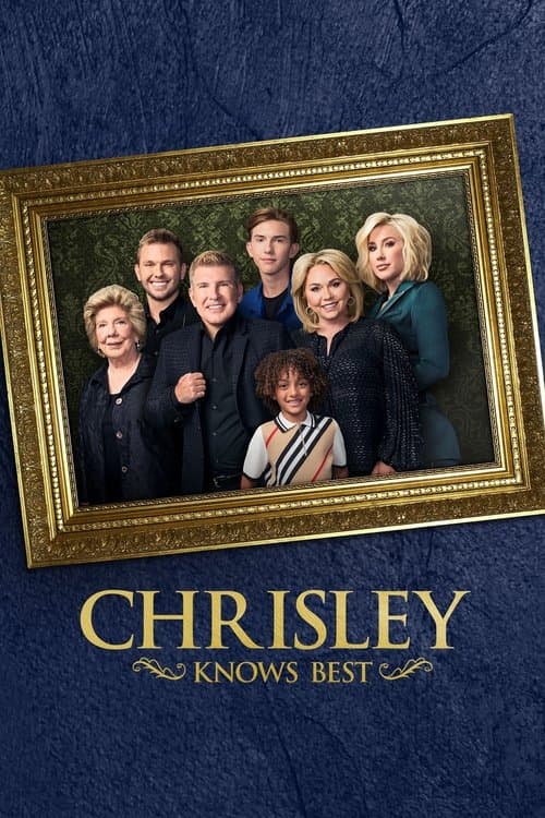 Poster for Chrisley Knows Best