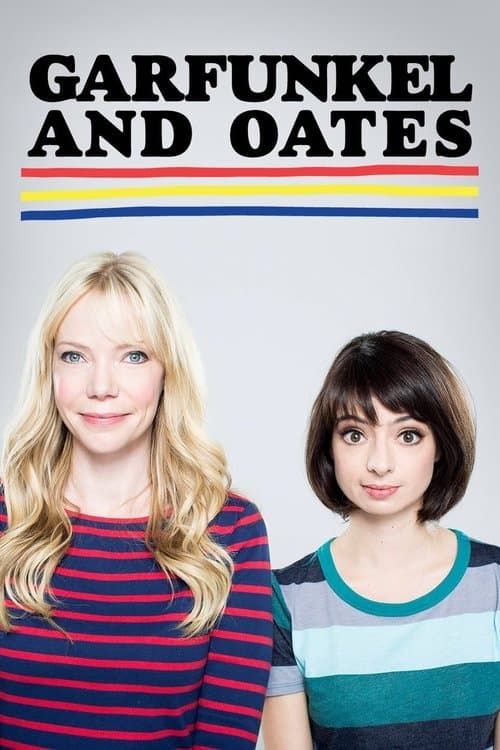 Poster for Garfunkel and Oates