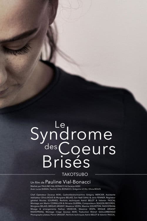 Poster for Le Syndrome des cœurs brisés – Takotsubo