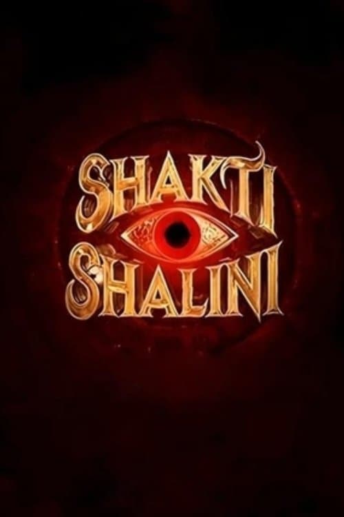 Poster for Shakti Shalini