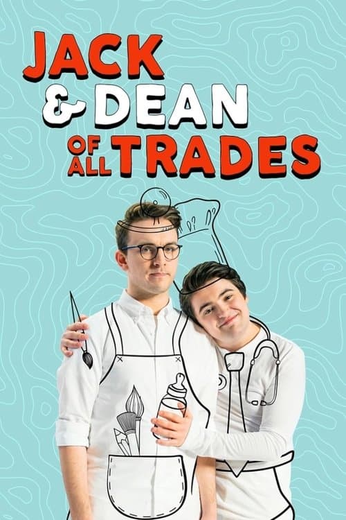 Poster for Jack and Dean of All Trades