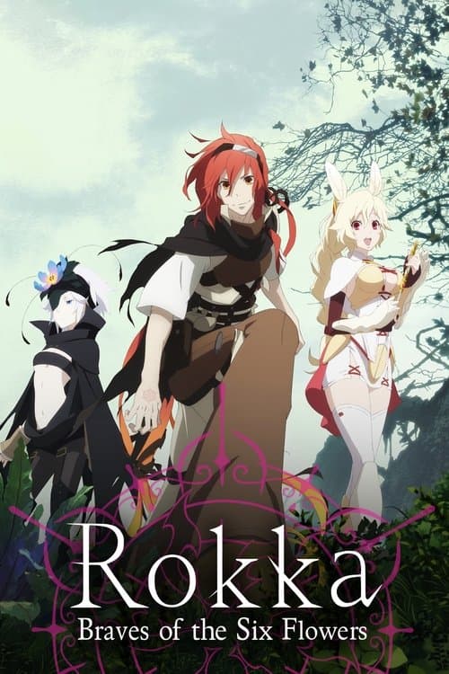 Poster for Rokka: Braves of the Six Flowers