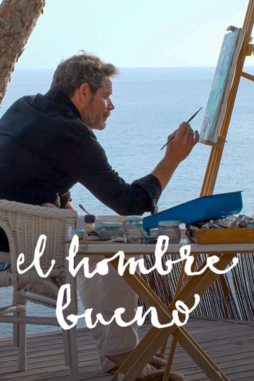 Poster for El hombre bueno