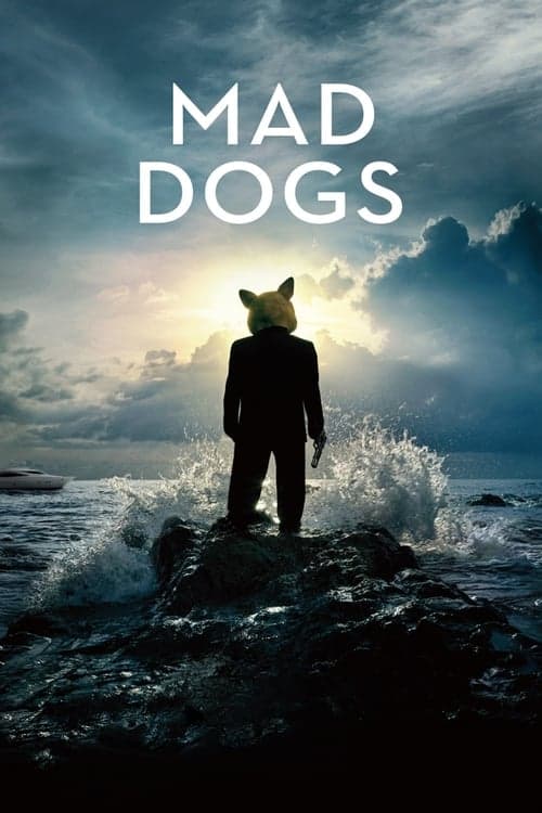 Poster for Mad Dogs