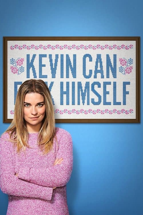 Poster for Kevin Can F**K Himself