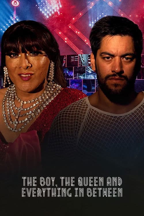 Poster for The Boy, the Queen and Everything in Between