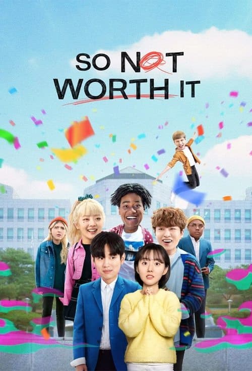 Poster for So Not Worth It