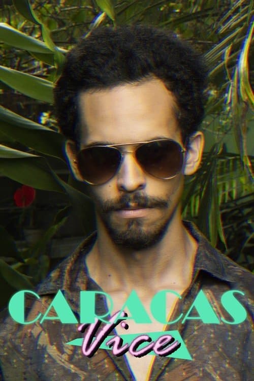 Poster for Caracas Vice Vol. 1