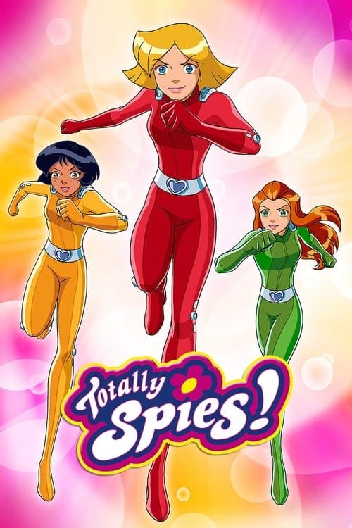 Poster for Totally Spies!
