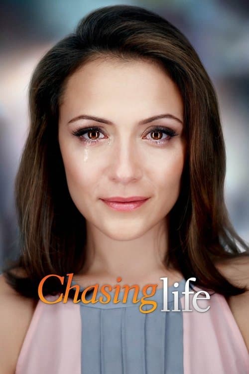 Poster for Chasing Life